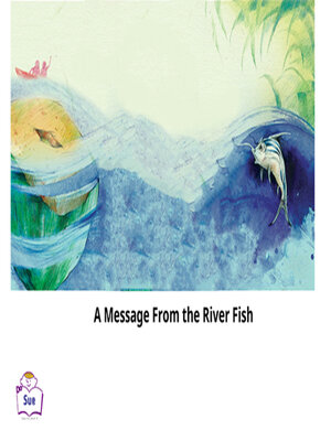 cover image of A Message from the River Fish